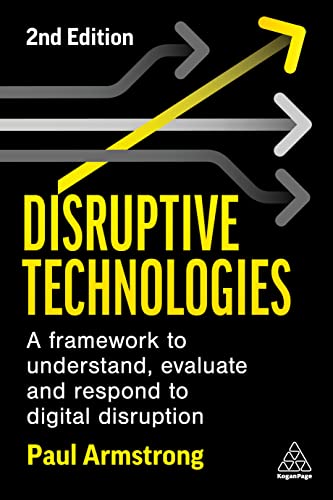 Disruptive Technologies: A Framework to Understand... - High-Tech & Électronique Amazon Italie à 20.76€