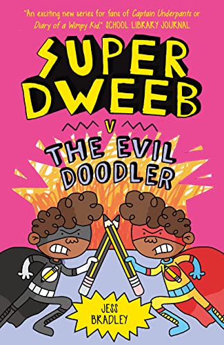 Super Dweeb V. the Evil Doodler - Livres & eBooks Amazon Allemagne à 6.57€