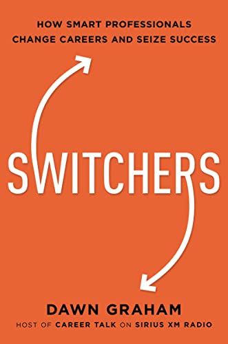 Switchers: How Smart Professionals Change Careers -- and... - Auto & Motorcycle Amazon UK à 6.00€