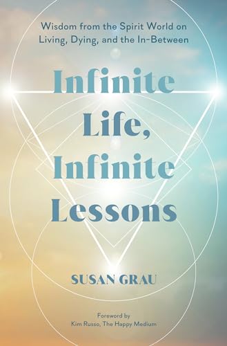 Infinite Life, Infinite Lessons: Wisdom from the Spirit... - Amazon Royaume-Uni à 8.00€