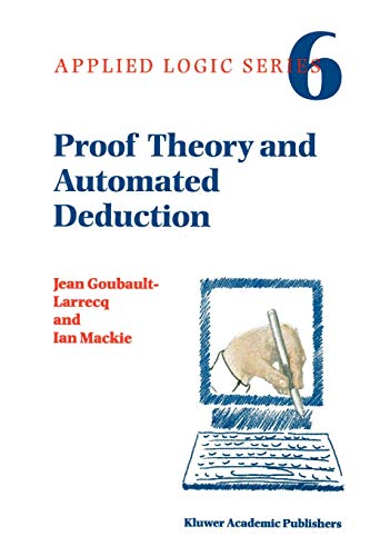 Proof Theory and Automated Deduction: 6 (Applied Logic... - Auto & Moto Amazon Royaume-Uni à 20.75€