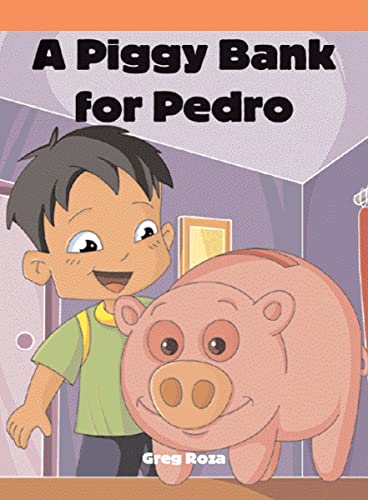 A Piggy Bank for Pedro (Neighborhood Readers) - Livres & eBooks en promo à 15.99€