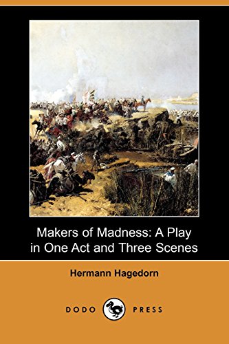 Makers of Madness: 1914 Play, Set In Iberia, By The Author... - Jouets & Jeux en promo à 7.66€