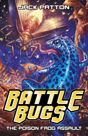 The Poison Frog Assault (Battle Bugs, Band 3) - Sports & Fitness Amazon Allemagne à 9.55€