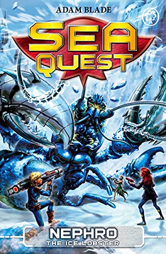 Nephro the Ice Lobster: Book 10 (Sea Quest: The Pride of... - Livres & eBooks en promo à 6.72€