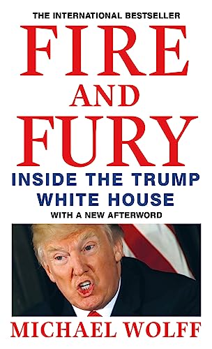 Fire And Fury: inside the Trump White House - Livres & eBooks en promo à 5.99€