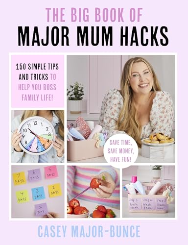 The Big Book of Major Mum Hacks: 150 simple tips and tricks... - Amazon Royaume-Uni à 5.00€