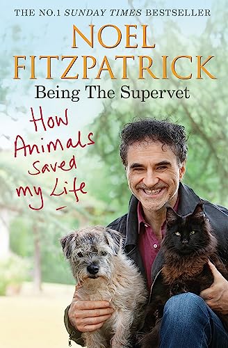 How Animals Saved My Life: Being the Supervet: The perfect... - Animalerie Amazon Italie à 4.12€