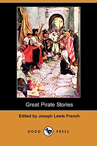 Great Pirate Stories (Dodo Press) - Livres & eBooks en promo à 9.89€