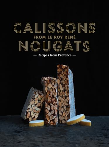 Calissons Nougats from Le Roy Rene: Recipes of Provence - Amazon Germany à 7.81€