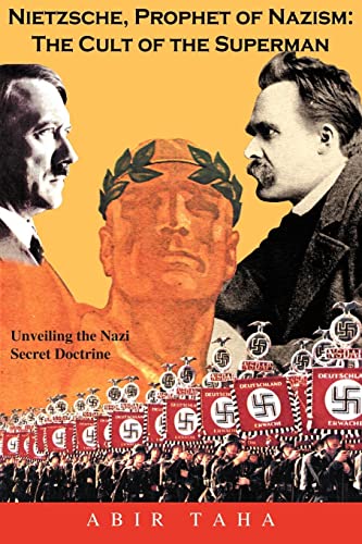 NIETZSCHE, PROPHET OF NAZISM : THE CULT OF THE SUPERMAN;... - Livres & eBooks Amazon Italie à 9.10€