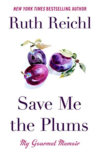 Save Me the Plums: My Gourmet Memoir - Livres & eBooks Amazon Allemagne à 32.68€