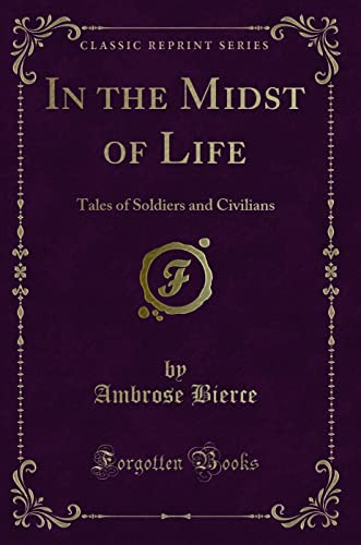 Tales of Soldiers and Civilians (Classic Reprint) - Amazon UK à 5.77€