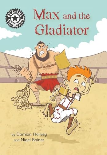 Reading Champion: Max and the Gladiator: Independent... - Amazon Germany à 10.49€