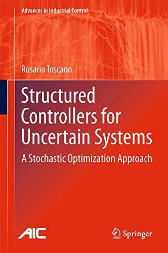 Structured Controllers for Uncertain Systems: A Stochastic... - Tech & Electronics Amazon Italy à 69.88€