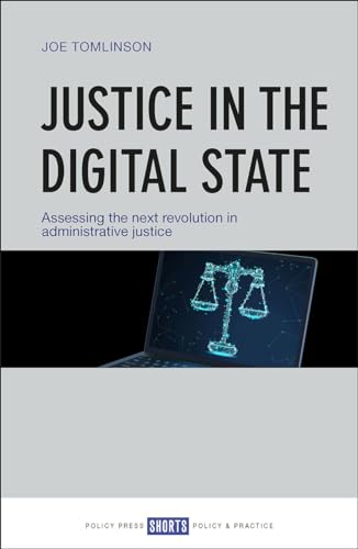 Justice in the Digital State: Assessing the Next Revolution... - Livres & eBooks en promo à 3.00€