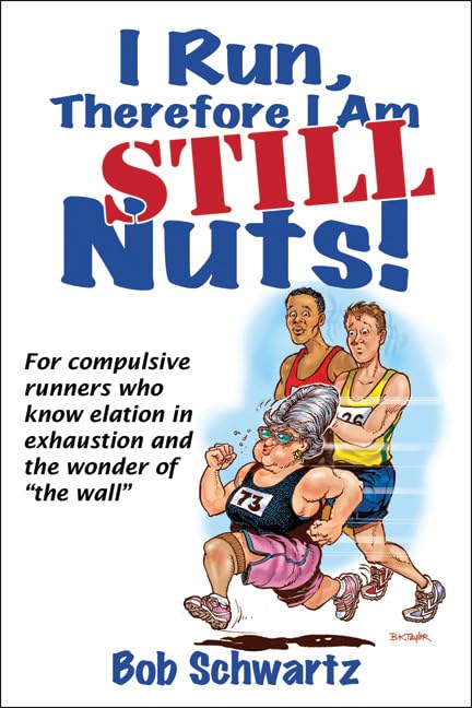 I Run, Therefore I Am STILL Nuts! - Deal Amazon à 12.99€