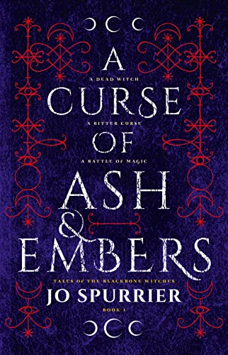 A Curse of Ash and Embers: 01 (The Blackbone Witches, 1) - Livres & eBooks Amazon Royaume-Uni à 1.00€