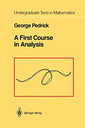 A First Course in Analysis (Undergraduate Texts in... - Amazon Allemagne à 22.99€