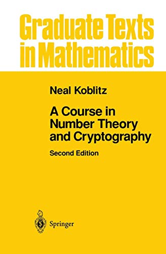 A Course in Number Theory and Cryptography (Graduate Texts... - Amazon Allemagne à 22.99€