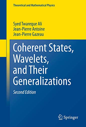 Coherent States, Wavelets, and Their Generalizations - Amazon Italie à 55.58€