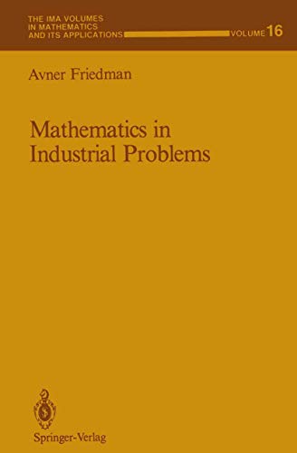 Mathematics in Industrial Problems: Part 1 (The IMA Volumes... - Animalerie Amazon Allemagne à 22.99€