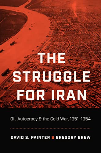 The Struggle for Iran: Oil, Autocracy, and the Cold War... - Auto & Moto Amazon Royaume-Uni à 30.40€