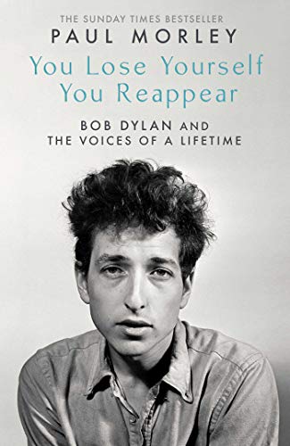 You Lose Yourself You Reappear: The Many Voices of Bob Dylan - Amazon Royaume-Uni à 6.51€