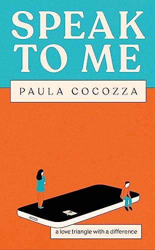 Speak to Me: A love triangle with a difference:... - Amazon Royaume-Uni à 4.69€
