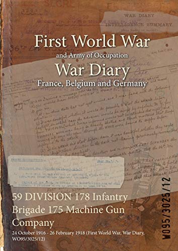 59 DIVISION 178 Infantry Brigade 175 Machine Gun Company:... - Maison & Cuisine Amazon Allemagne à 18.70€