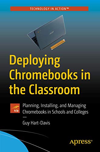 Deploying Chromebooks in the Classroom: Planning... - High-Tech & Électronique Amazon Royaume-Uni à 11.85€