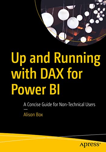 Up and Running with DAX for Power BI: A Concise Guide for... - Sports & Fitness en promo à 12.00€