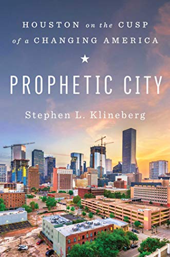 Prophetic City: Houston on the Cusp of a Changing America - Livres & eBooks Amazon Espagne à 7.01€