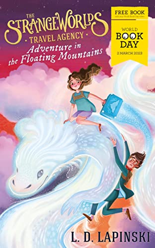 The Strangeworlds Travel Agency: Adventure in the Floating... - Livres & eBooks Amazon Royaume-Uni à 0.99€
