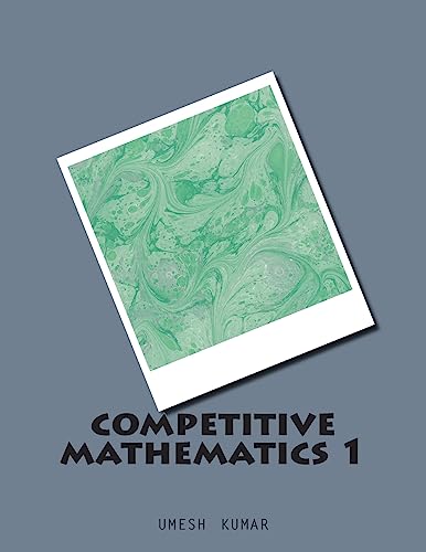 competitive mathematics 1: Volume 1 (The Mathematics... - Pet Supplies Amazon Spain à 10.84€