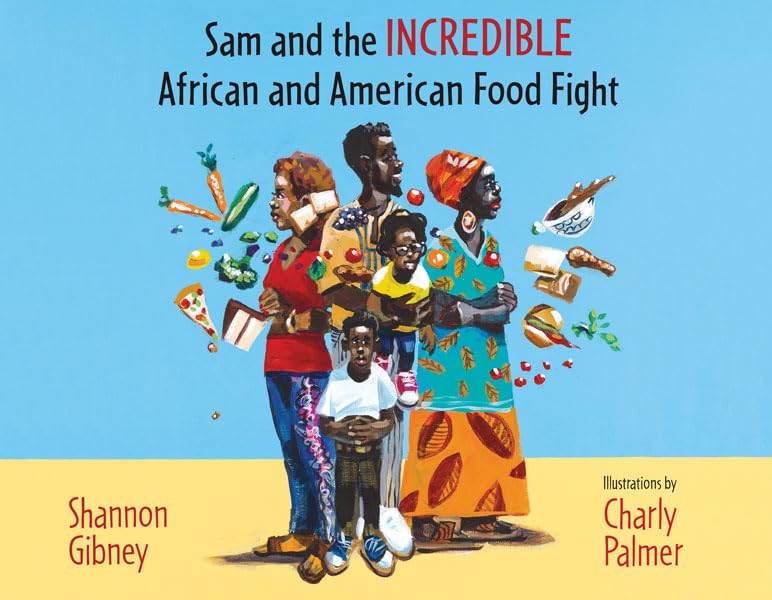 Sam and the Incredible African and American Food Fight - Livres & eBooks Amazon Royaume-Uni à 13.99€