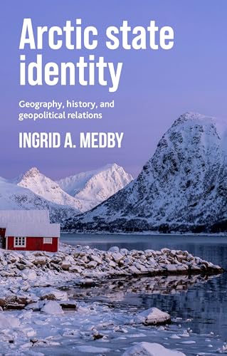 Arctic State Identity: Geography, History, and Geopolitical... - Maison & Cuisine Amazon Italie à 46.30€