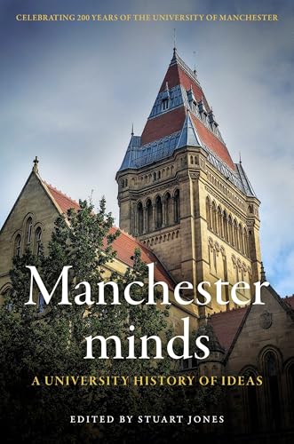 Manchester Minds: A University History of Ideas - Amazon Italy à 5.94€