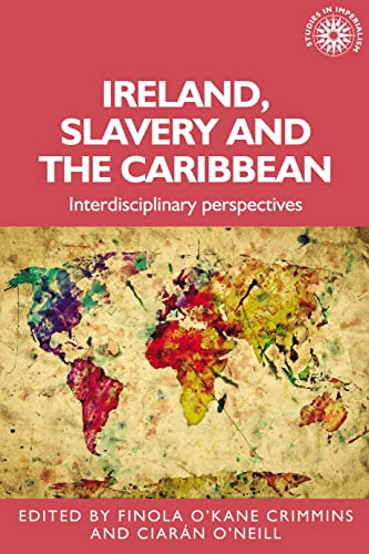 Ireland, slavery and the Caribbean: Interdisciplinary... - Auto & Motorcycle Amazon Germany à 31.34€