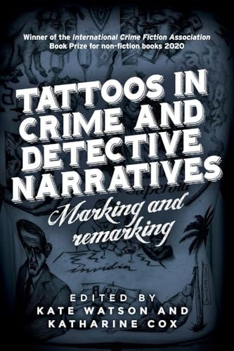 Tattoos in crime and detective narratives: Marking and... - Auto & Moto Amazon Royaume-Uni à 3.83€