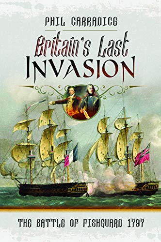 Britain's Last Invasion: The Battle of Fishguard, 1797 - Sports & Fitness Amazon Allemagne à 16.02€