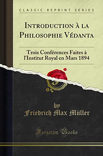 Introduction à la Philosophie Védanta: Trois Conférences... - Bon plan à 8.01€