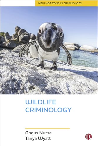 Wildlife Criminology (New Horizons in Criminology) - Amazon Royaume-Uni à 25.00€