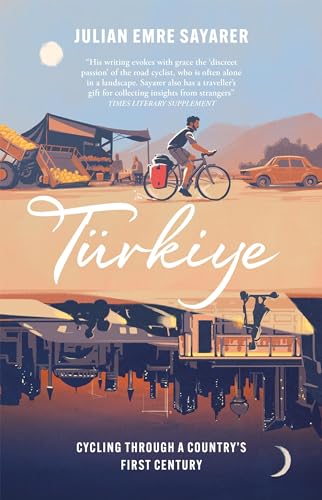Türkiye: Cycling Through a Country’s First Century - Sports & Fitness Amazon Germany à 8.61€