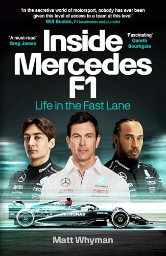 Inside Mercedes F1 : Life in the Fast Lane of Formula One:... - Bébé & Puériculture Amazon Italie à 24.89€