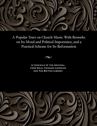 A Popular Tract on Church Music: With Remarks on Its Moral... - Livres & eBooks Amazon Royaume-Uni à 2.41€
