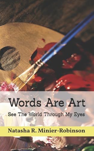 Words Are Art: See The World Through My Eyes - Amazon Royaume-Uni à 3.86€