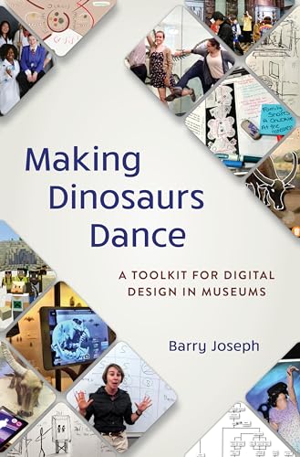 Making Dinosaurs Dance: A Toolkit for Digital Design in... - Amazon Royaume-Uni à 24.26€