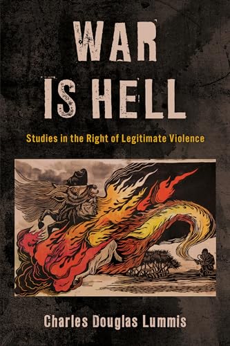 War Is Hell: Studies in the Right of Legitimate Violence... - Livres & eBooks Amazon Allemagne à 51.99€