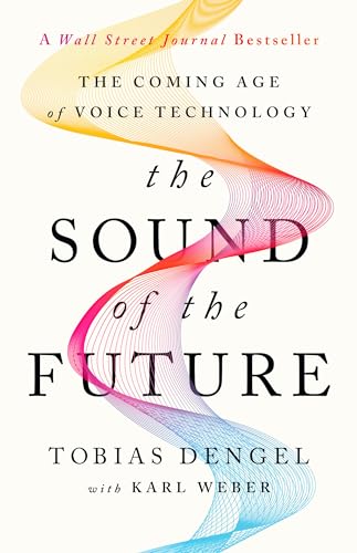 The Sound of the Future: The Coming Age of Voice Technology - Amazon Royaume-Uni à 3.21€